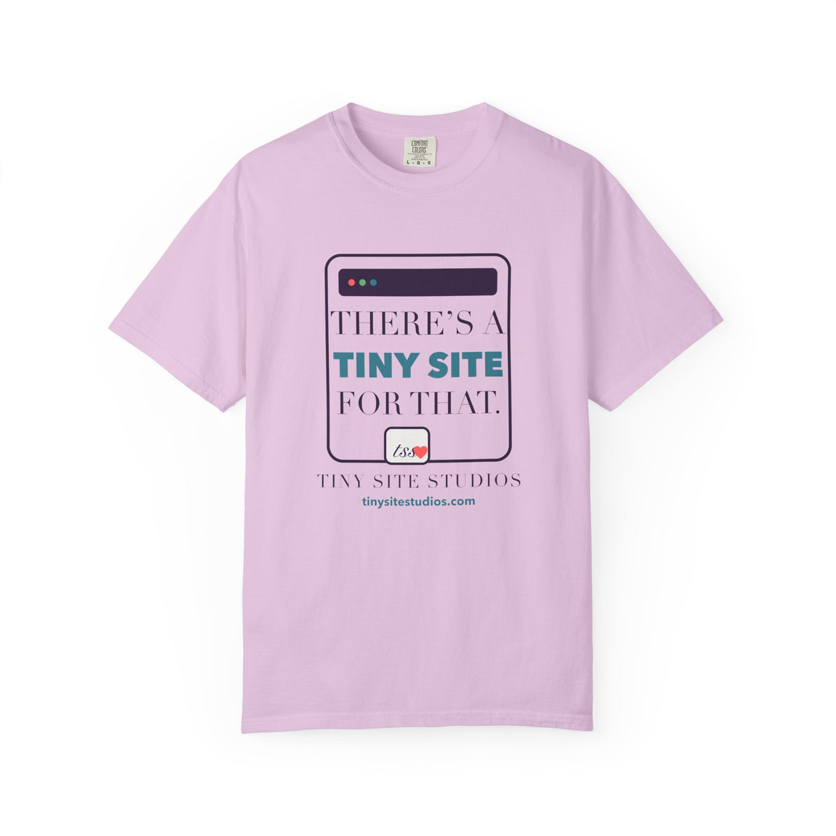 There’s a Tiny Site for That — Comfort Colors Tee